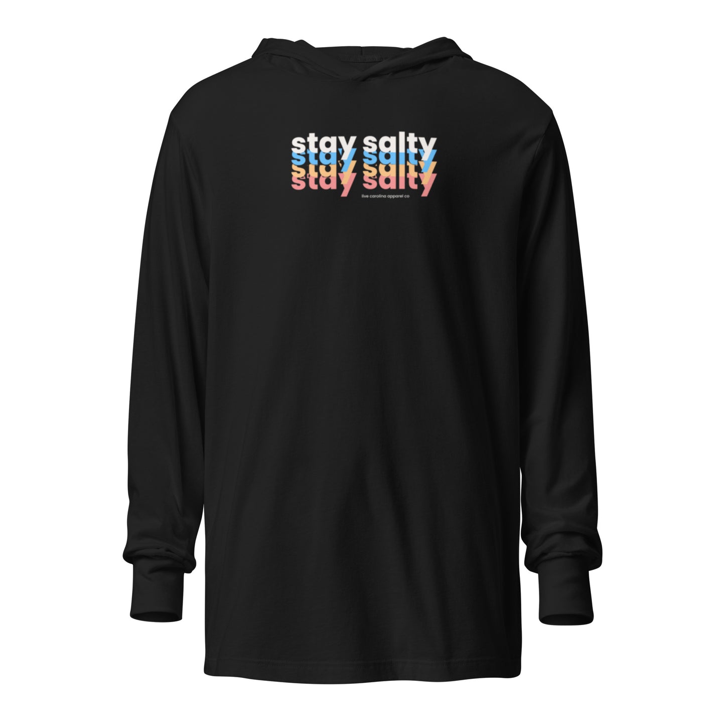 Stay Salty - Hooded Long-Sleeve Tee